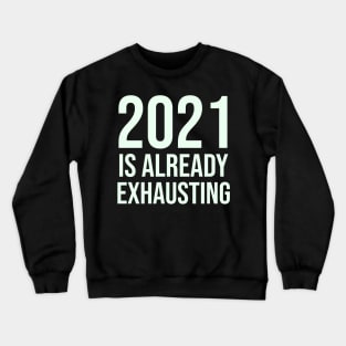 New Years Party Funny New Year 2020 2021 Sarcastic Sarcasm Crewneck Sweatshirt